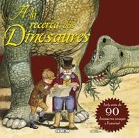 A LA RECERCA DELS DINOSAURES | 9788499137438 | TODOLIBRO, EQUIPO