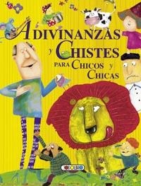 ADIVINANZAS Y CHISTES PARA CHICOS Y CHICAS | 9788499138824 | TODOLIBRO, EQUIPO