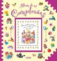 ÁLBUM DE MI CUMPLEAÑOS | 9788490371015 | TODOLIBRO, EQUIPO