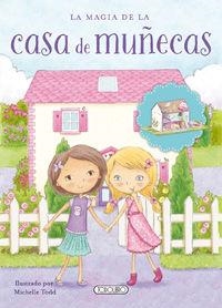 MAGIA DE LA CASA DE MUÑECAS, LA | 9788490374597