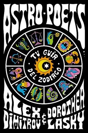 ASTRO POETS | 9788491294764 | LASKY, DOROTHEA / DIMITROV, ALEX