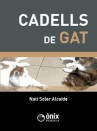 CADELLS DE GAT | 9788412151930 | SOLER ALCAIDE, NATI