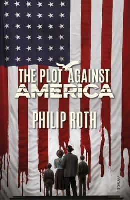 PLOT AGAINST AMERICA, THE | 9781529113419 | ROTH, PHILIP