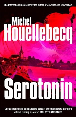 SEROTONIN | 9781529111712 | HOUELLEBECQ, MICHEL