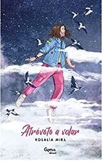 ATRÉVETE A VOLAR | 9788412058246 | MIRA, ROSALÍA