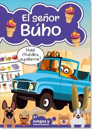 PASATIEMPOS INFANTIL. SEÑOR BUHO 02 | 9789492911469