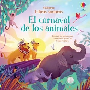 CARNAVAL DE LOS ANIMALES, EL | 9781474981644 | WATT, FIONA