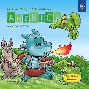 DRAC PASQUAL DESCOBREIX AMÈRICA, EL | 9788417207359 | OLIVETTI, MAX