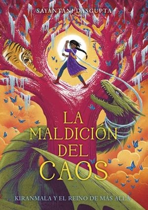 MALDICIÓN DEL CAOS, LA | 9788424666996 | DASGUPTA, SAYANTANI