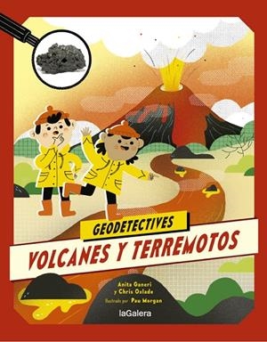 GEODETECTIVES 02. VOLCANES Y TERREMOTOS | 9788424667306 | GANERI, ANITA / OXLADE, CHRIS