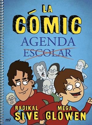 CÓMIC-AGENDA, LA | 9788427047679 | MEGAGLOWEN / RADIKAL SIVE