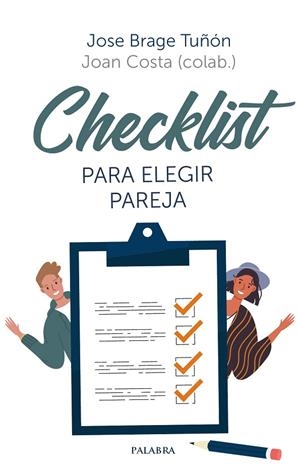 CHECKLIST PARA ELEGIR PAREJA | 9788413680002 | BRAGE TUÑÓN, JOSÉ
