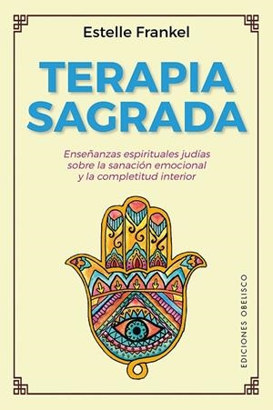 TERAPIA SAGRADA | 9788491116073 | FRANKEL, ESTELLE