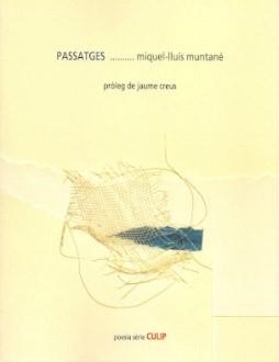 PASSATGES | 9788481289954 | MUNTANÉ, MIQUEL-LLUÍS