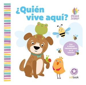 APRENDER JUGANDO - ¿QUIEN VIVE AQUI? | 9788491961505