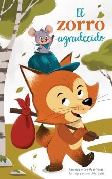 ZORRO AGRADECIDO, EL | 9781503754805 | ERIN ROSE WAGE