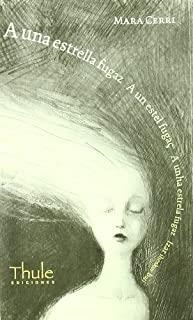 A UNA ESTRELLA FUGAZ | 9788496473065 | CERRI, MARA