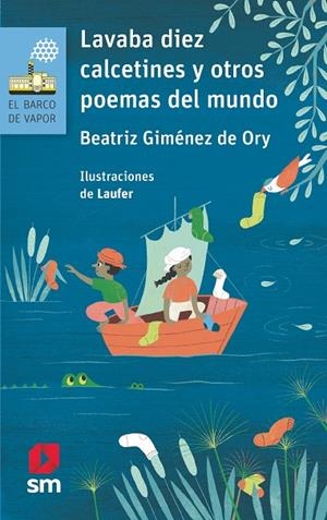 LAVABA DIEZ CALCETINES Y OTROS POEMAS DEL MUNDO | 9788413183091 | GIMÉNEZ DE ORY, BEATRIZ