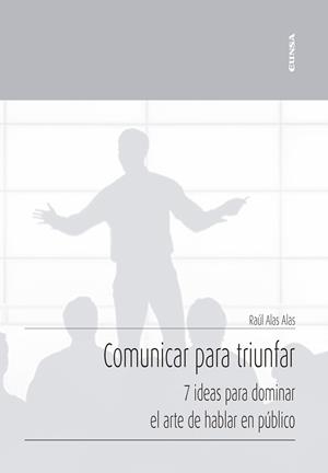 COMUNICAR PARA TRIUNFAR | 9788431334727 | ALAS ALAS, RAUL