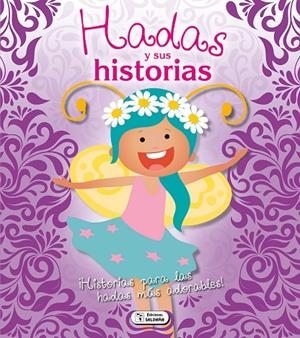 HADAS Y SUS HISTORIAS | 9788499399393