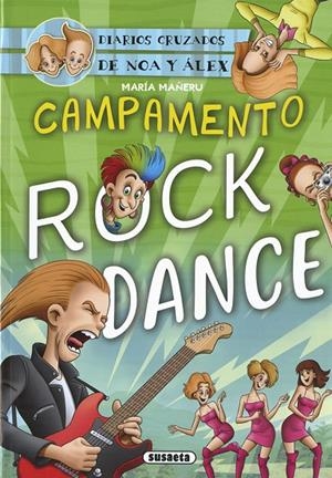 CAMPAMENTO ROCK DANCE | 9788467771633 | MAÑERU, MARIA