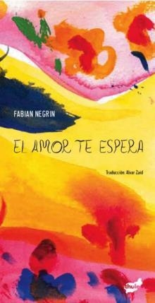 AMOR TE ESPERA, EL | 9788492595167 | NEGRÍN, FABIÁN
