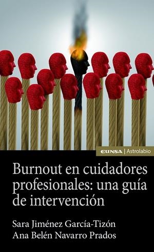 BURNOUT EN CUIDADORES PROFESIONALES : UNA GUIA DE INTERVENCION | 9788431335151 | NAVARRO PRADOS, ANA BELEN