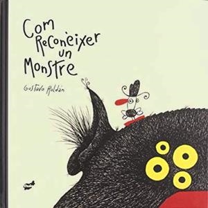 COM RECONÈIXER UN MONSTRE | 9788492595648 | ROLDAN, GUSTAVO