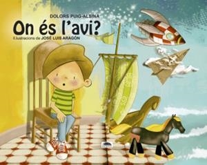 ON ÉS L'AVI? | 9788416499793 | PUIG-ALSINA MAS, MARÍA DOLORS