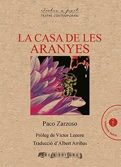 CASA DE LES ARANYES, LA | 9788412107326 | ZARZOSO, PACO