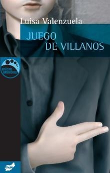 JUEGO DE VILLANOS | 9788496473201 | VALENZUELA, LUISA