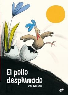 POLLO DESPLUMADO, EL | 9788492595525 | CHIH-YUAN, CHEN