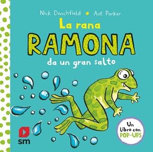 RANA RAMONA DA UN GRAN SALTO, LA | 9788413184432 | PARKER, ANT 
