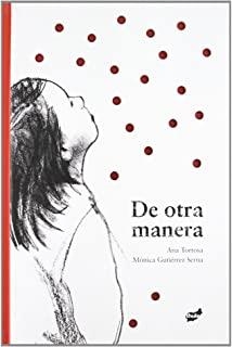 DE OTRA MANERA | 9788492595310 | TORTOSA, ANA