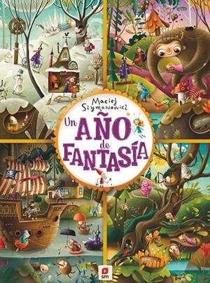 AÑO DE FANTASÍA, UN | 9788413185750 | SZYMANOWICZ, MACIEJ