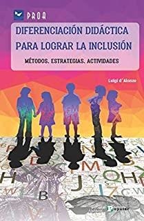 DIFERENCIACION DIDACTICA PARA LOGRAR LA INCLUSION | 9788478847969 | D'ALONZO, LUIGI