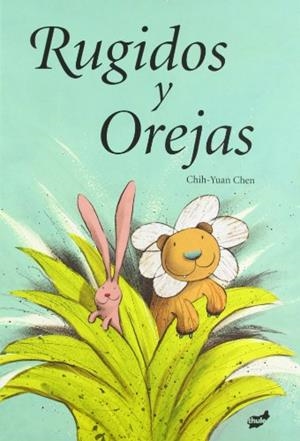 RUGIDOS Y OREJAS | 9788496473928 | CHIH-YUAN, CHEN