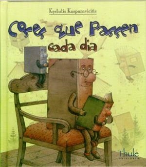 COSES QUE PASSEN CADA DIA | 9788496473362 | KASPARAVICIUS, KESTUTIS
