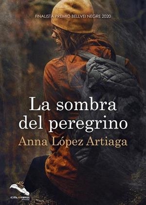 SOMBRA DEL PEREGRINO, LA | 9788412236705 | LOPEZ ARTIAGA, ANNA