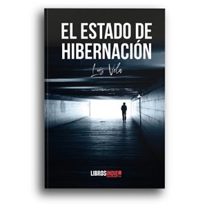 ESTADO DE HIBERNACIÓN, EL | 9788418298592 | VELA, LUIS