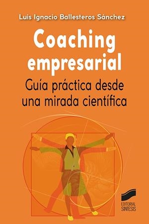COACHING EMPRESARIAL | 9788413571027 | BALLESTEROS SANCHEZ, LUIS IGNACIO