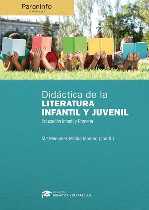 DIDACTICA DE LA LITERATURA INFANTIL Y JUVENIL EN EDUCACION I | 9788428343718 | MOLINA MORENO, M.ª MERCEDES