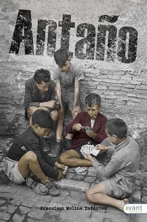 ANTAÑO | 9788418148835 | MOLINA, FRANCISCO