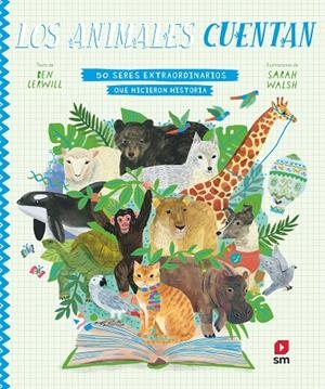 ANIMALES CUENTAN, LOS | 9788413184005 | LERWILL, BEN
