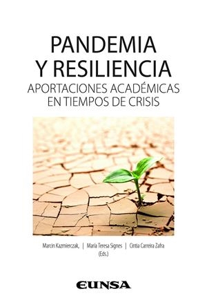 PANDEMIA Y RESILIENCIA | 9788431335120 | KAZMIERCZAK, MARCIN / SIGNES, MARIA TERESA