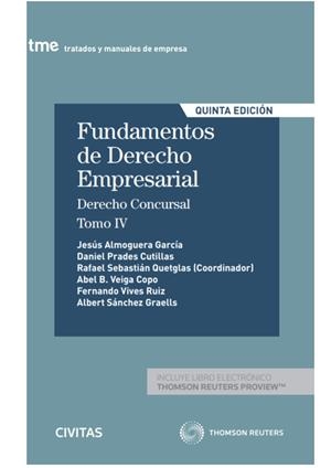 FUNDAMENTOS DE DERECHO EMPRESARIAL TOMO 4. DERECHO CONCURSAL | 9788413089959 | SEBASTIAN QUETGLAS, RAFAEL