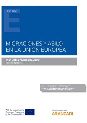 MIGRACIONES Y ASILO EN LA UNION EUROPEA | 9788413451114 | FERNANDEZ ROZAS, JOSE CARLOS / LOPEZ AGUILAR, JUAN F.