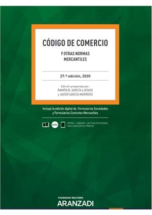 CODIGO DE COMERCIO Y OTRAS NORMAS MERCANTILES 27ª ED. 2020 | 9788413089287 | GARCÍA LUENGO, RAMÓN B./GARCÍA MARRERO, JAVIER