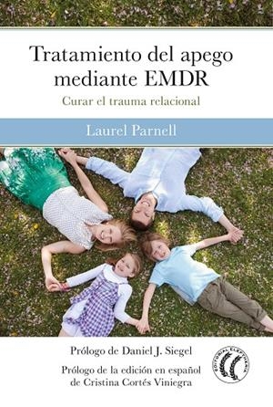 TRATAMIENTO DEL APEGO MEDIANTE EMDR | 9788412178432 | PARNELL, LAUREL