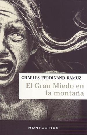 GRAN MIEDO EN LA MONTAÑA, EL | 9788417700751 | RAMUZ, CHARLES-FERDINAND